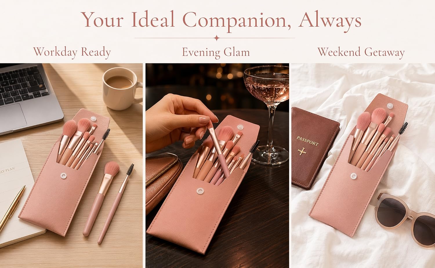 Your Ideal Companion, Always