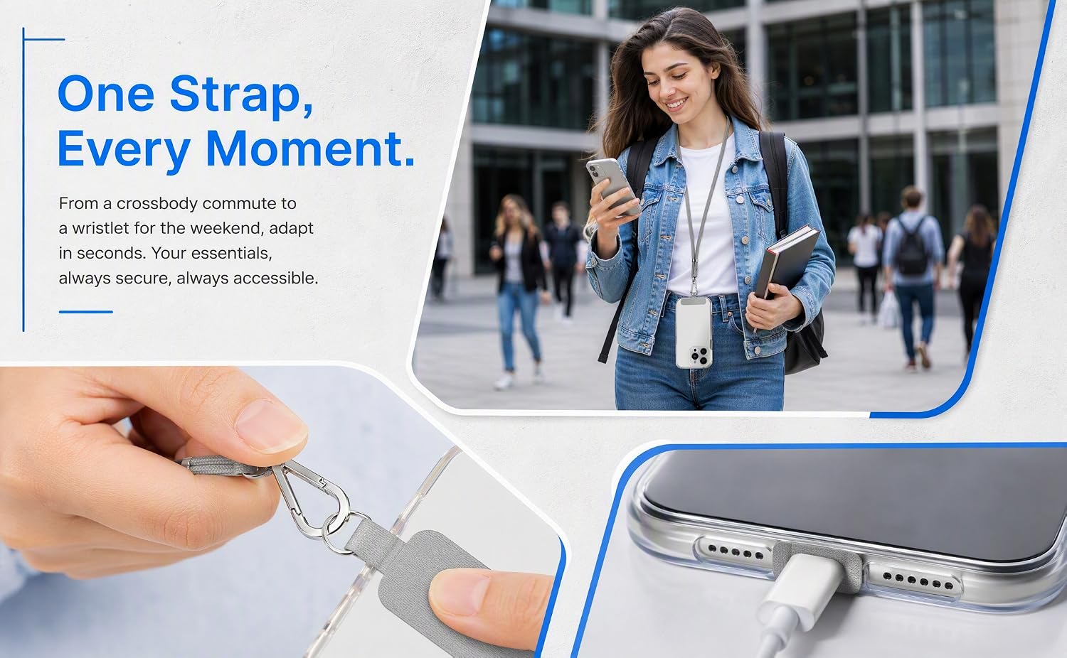 One Strap, Every Moment